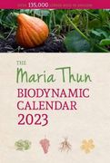 The Maria Thun Biodynamic Calendar: 2023 (en Inglés)