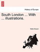 south london ... with ... illustrations.