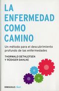 La enfermedad como camino