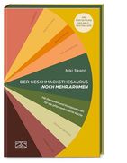 Der Geschmacksthesaurus (Band 2)? Noch Mehr Aromen: Mit Rezepten und Kombinationen für die Pflanzenbasierte Küche. Die Fortsetzung des Welt-Bestsellers (en Alemán)