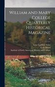 William and Mary College Quarterly Historical Magazine; 26