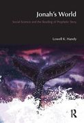 Jonah's World: Social Science and the Reading of Prophetic Story (en Inglés)