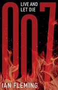 Live and let Die: 2 (James Bond 007) 