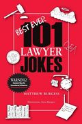 101 Lawyer Jokes (en Inglés)