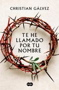 Te he Llamado por tu Nombre