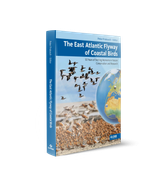 The East Atlantic Flyway of Coastal Birds: 50 Years of Exciting Moments in Nature Conservation and Research (en Inglés)
