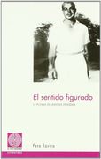 El sentido figurado: 34 poemas de Jaime Gil de Biedma (Fil d'Ariadna)