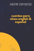 cuentos para niños ingles y español (in Spanish)