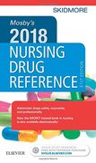 Mosby's 2018 Nursing Drug Reference, 31e (SKIDMORE NURSING DRUG REFERENCE)