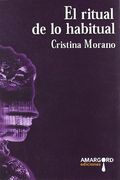 El ritual de lo habitual (Candela)