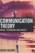 Communication Theory: Media, Technology and Society (en Inglés)