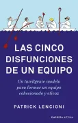 Cinco Disfunciones de un Equipo