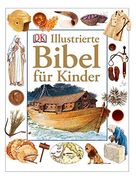 Illustrierte Bibel für Kinder (en Alemán)