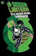 Green Lantern: Kyle Rayner Rising Compendium (en Inglés)