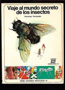 Viaje al Mundo Secreto de los Insectos