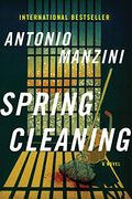 Spring Cleaning: A Novel (Rocco Schiavone Mysteries) (en Inglés)