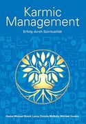 Karmic Management: Erfolg Durch Spiritualität (in German)