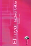 Elhuyar Hiztegi Txikia (Eusk/Gazt-Cast/Eusk) (Hiztegiak eta Mapak) (en Español, Euskera)