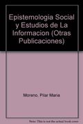 epistemologia social y estudios de la informacion