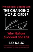 Principles for Dealing With the Changing World Order: Why Nations Succeed or Fail (en Inglés)