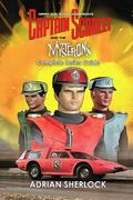 Gerry and Sylvia Anderson's Captain Scarlet and the Mysterons Complete Series Guide (en Inglés)