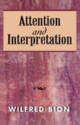 Attention and Interpretation (en Inglés)