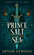 Prince of Salt and Sea (en Inglés)