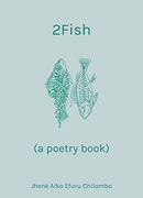 2Fish: (a Poetry Book) (en Inglés)