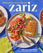 Zariz: 100 Easy, Breezy, Tel Aviv-y Recipes