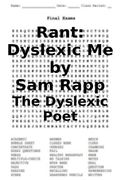 Rant: Dyslexic Me (en Inglés)