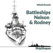 Battleships Rodney & Nelson (en Inglés)