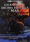 Los Raids de la Décima Flotilla mas