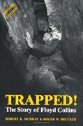 trapped! the story of floyd collins,the story of floyd collins