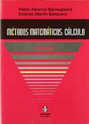 Métodos matemáticos: Cálculo. Volumen 1