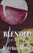 Blended Hearts (en Inglés)