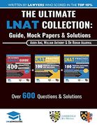 The Ultimate Lnat Collection: 3 Books in One, 600 Practice Questions & Solutions, Includes 4 Mock Papers, Detailed Essay Plans, 2019 Edition, law National Aptitude Test, Uniadmissions (en Inglés)