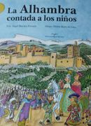 LA ALHAMBRA CONTADA A LOS NI (in Spanish)