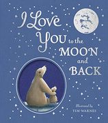 I Love you to the Moon and Back (en Inglés)