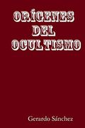Orígenes del Ocultismo