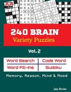 240 BRAIN Variety Puzzles; Vol. 2 (en Inglés)
