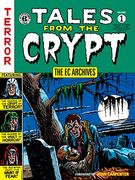 The ec Archives: Tales From the Crypt Volume 1 (en Inglés)