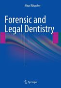 Forensic and Legal Dentistry (en Inglés)