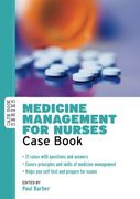 Medicine Management for Nurses: Case Book (Case Book Series)
