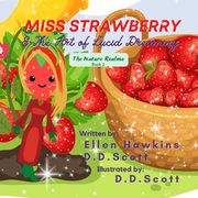 Miss Strawberry: The Art of Lucid Dreaming (en Inglés)