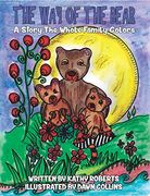 The Way of the Bear (Family Coloring Storybooks) (Volume 1)