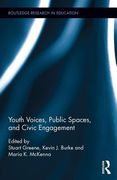 Youth Voices, Public Spaces, and Civic Engagement (en Inglés)