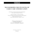 Transforming the Financing of Early Care and Education (Bcyf 25Th Anniversary) (en Inglés)
