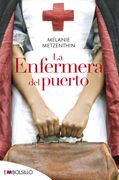 La Enfermera del Puerto (Una Prueba del Destino)