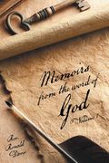 Memoirs from the Word of God Volume 1 (en Inglés)