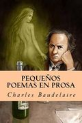 Pequeños Poemas en Prosa